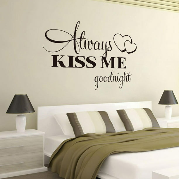 Wall Sticker Always Kiss Me Goodnight Decal DIY Love Quote Bedroom Wallart